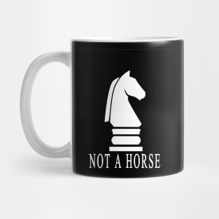 Funny Chess not a horse Mug